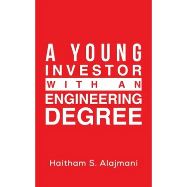 A Young Investor with an Engineering Degree
