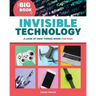 The Big Book of Invisible Technology: A Look at How Things Work for Kids