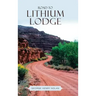 Road to Lithium Lodge