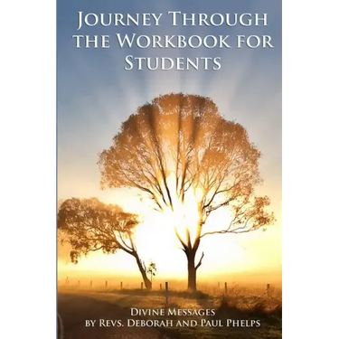 Divine Messages: A Journey Through the Workbook for Students in A Course in Miracles