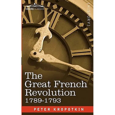 The Great French Revolution, 1789-1793
