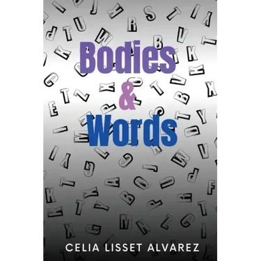 Bodies & Words