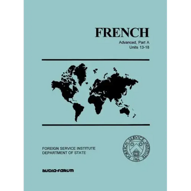 French Advanced Part A Units 13-18