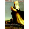 Enduring Grace: Living Portraits of Seven Women Mystics