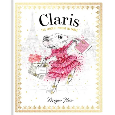Claris: The Chicest Mouse in Paris: Claris #1