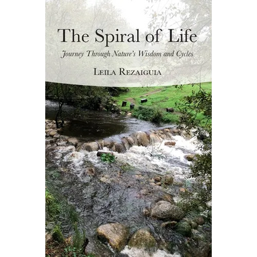 The Spiral of Life: Journey Through Nature's Wisdom and Cycles