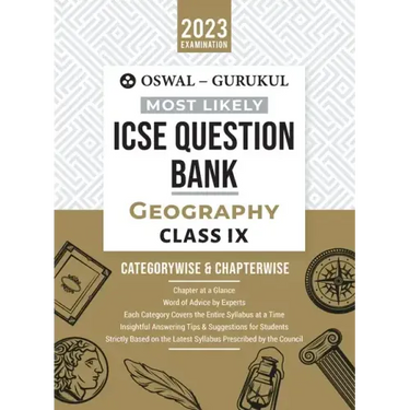 Oswal - Gurukul Geography Most Likely Question Bank: ICSE Class 9 For 2023 Exam