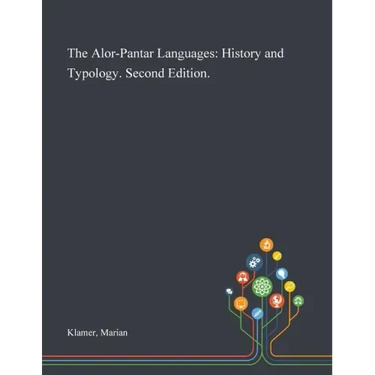 The Alor-Pantar Languages: History and Typology. Second Edition.