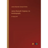 James Nasmyth: Engineer, An Autobiography: in large print