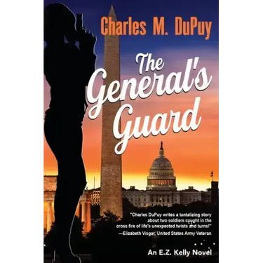 The General's Guard: An EZ Kelly Novel