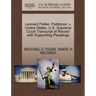 Leonard Peltier, Petitioner, V. United States. U.S. Supreme Court Transcript of Record with Supporting Pleadings