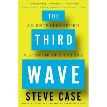 The Third Wave: An Entrepreneur's Vision of the Future