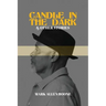 Candle in the Dark and Other Stories