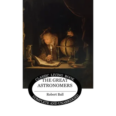 The Great Astronomers