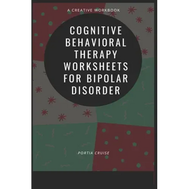Cognitive Behavioral Therapy Worksheets for Bipolar Disorder