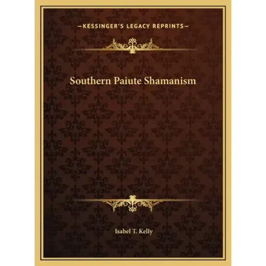 Southern Paiute Shamanism