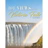'101' Views of the Victoria Falls