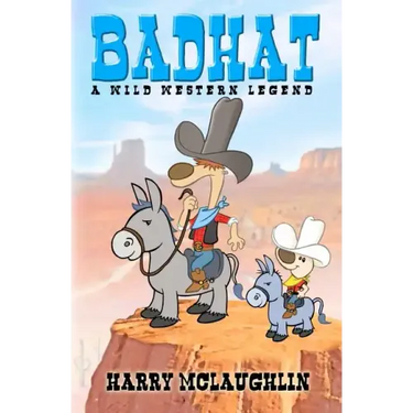 Badhat: A Wild Western Legend