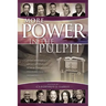 More Power in the Pulpit: How America's Most Effective Black Preachers Prepare Their Sermons