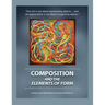 Composition and the Elements of Form