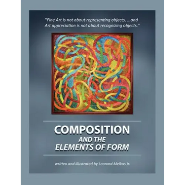 Composition and the Elements of Form
