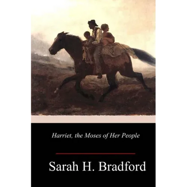 Harriet, the Moses of Her People