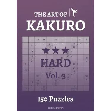 The Art of Kakuro Hard Vol.3