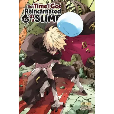 That Time I Got Reincarnated as a Slime, Vol. 12 (Light Novel): Volume 12