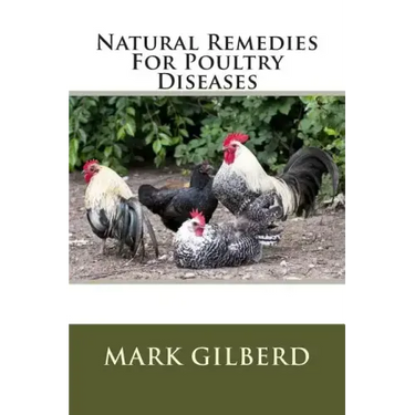 Natural Remedies For Poultry Diseases