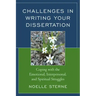 Challenges in Writing Your Dissertation: Coping with the Emotional, Interpersonal, and Spiritual Struggles