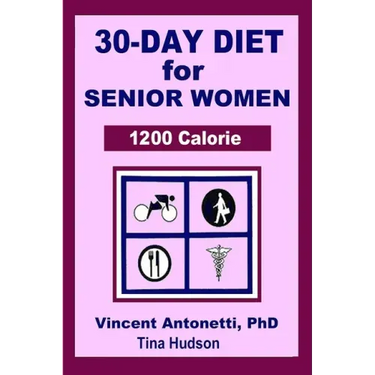 30-Day Diet for Senior Woman - 1200 Calorie