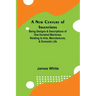 A New Century of Inventions; Being Designs & Descriptions of One Hundred Machines, Relating to Arts, Manufactures, & Domestic Life