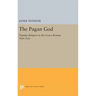 The Pagan God: Popular Religion in the Greco-Roman Near East