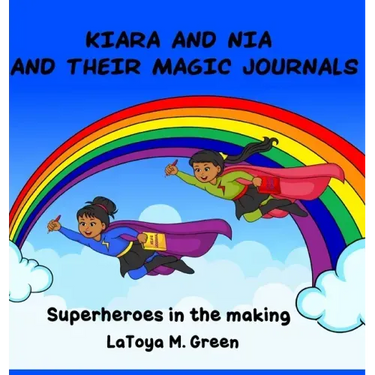 Kiara and Nia and Their Magic Journals