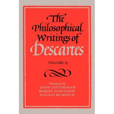 The Philosophical Writings of Descartes: Volume 2