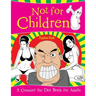 Not for Children (A Connect the Dot Book for Adults)
