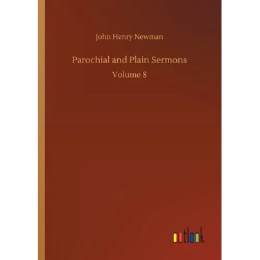 Parochial and Plain Sermons
