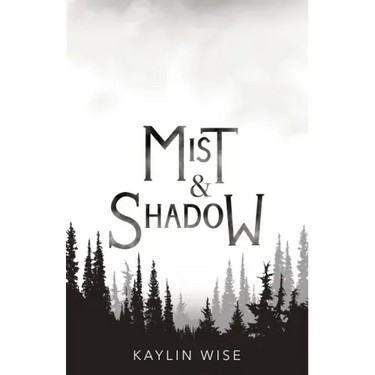 Mist and Shadow