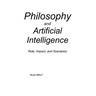 Philosophy and Artificial Intelligence: Role, Impact, and Scenarios