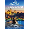 The Twelfth Commandment