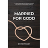 Married For Good