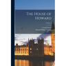 The House of Howard; Volume 2