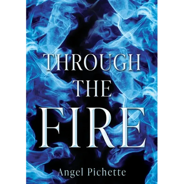 Through the Fire