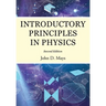 Introductory Principles in Physics