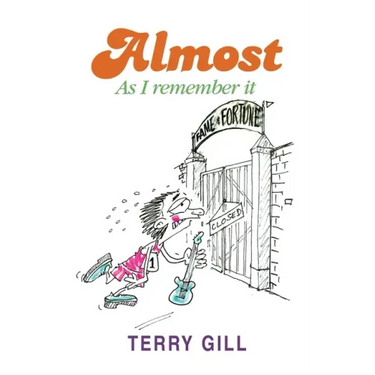 Almost: As I Remember It
