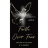 Faith Over Fear: Find Hope in the Midst of a Pandemic: Companion notebook edition