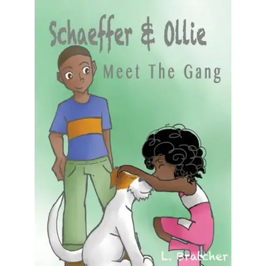 Schaeffer and Ollie: Meet the Gang