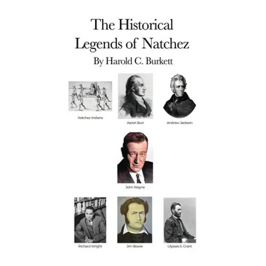 The Historical Legends of Natchez