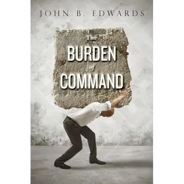 The Burden of Command