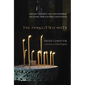 The Forgotten Faith: Ancient Insights for Contemporary Believers from Eastern Christianity